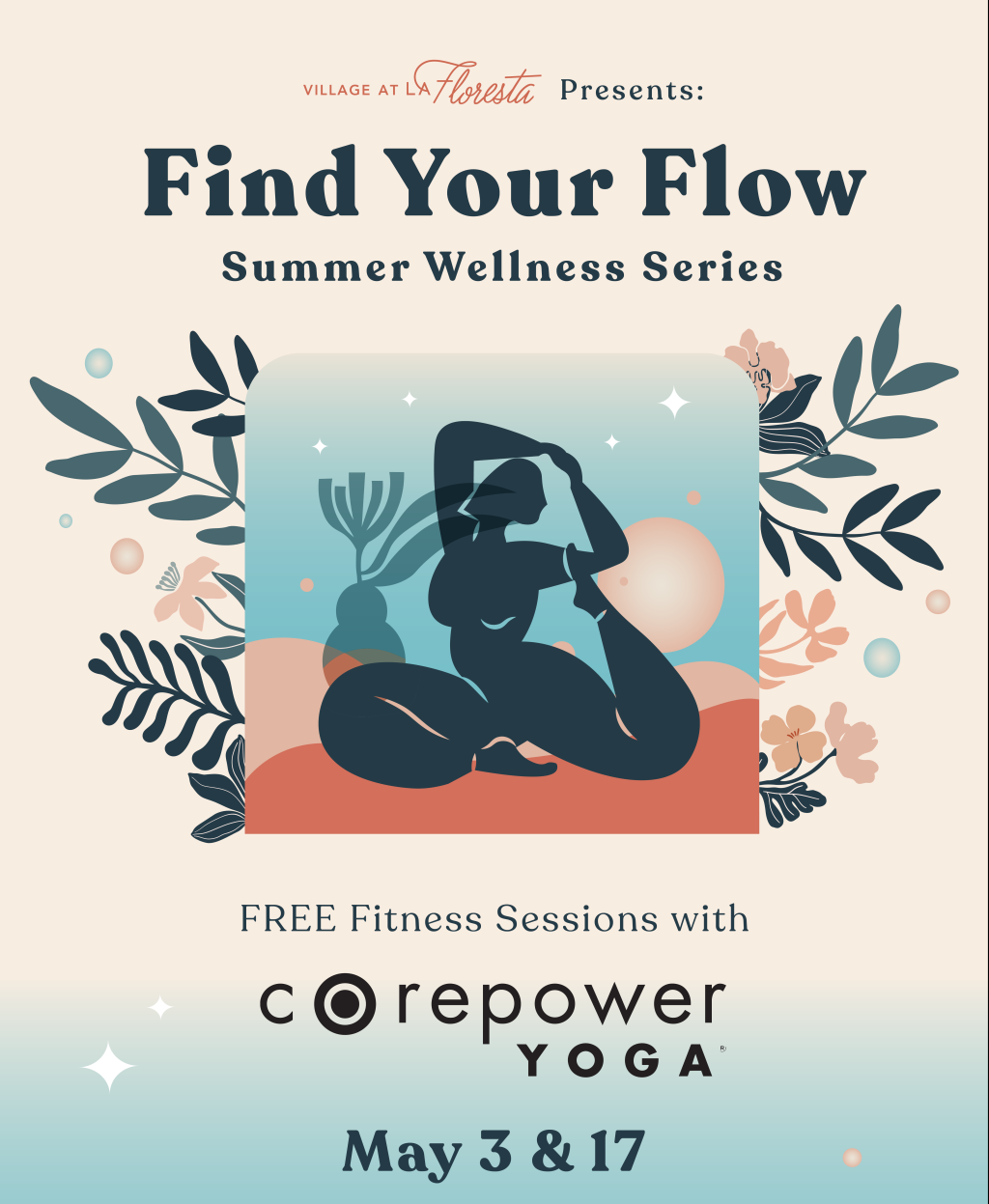 Summer Wellness Series CorePower Yoga, Club Pilates, Orangetheory Fitness Saturdays Village at La Floresta