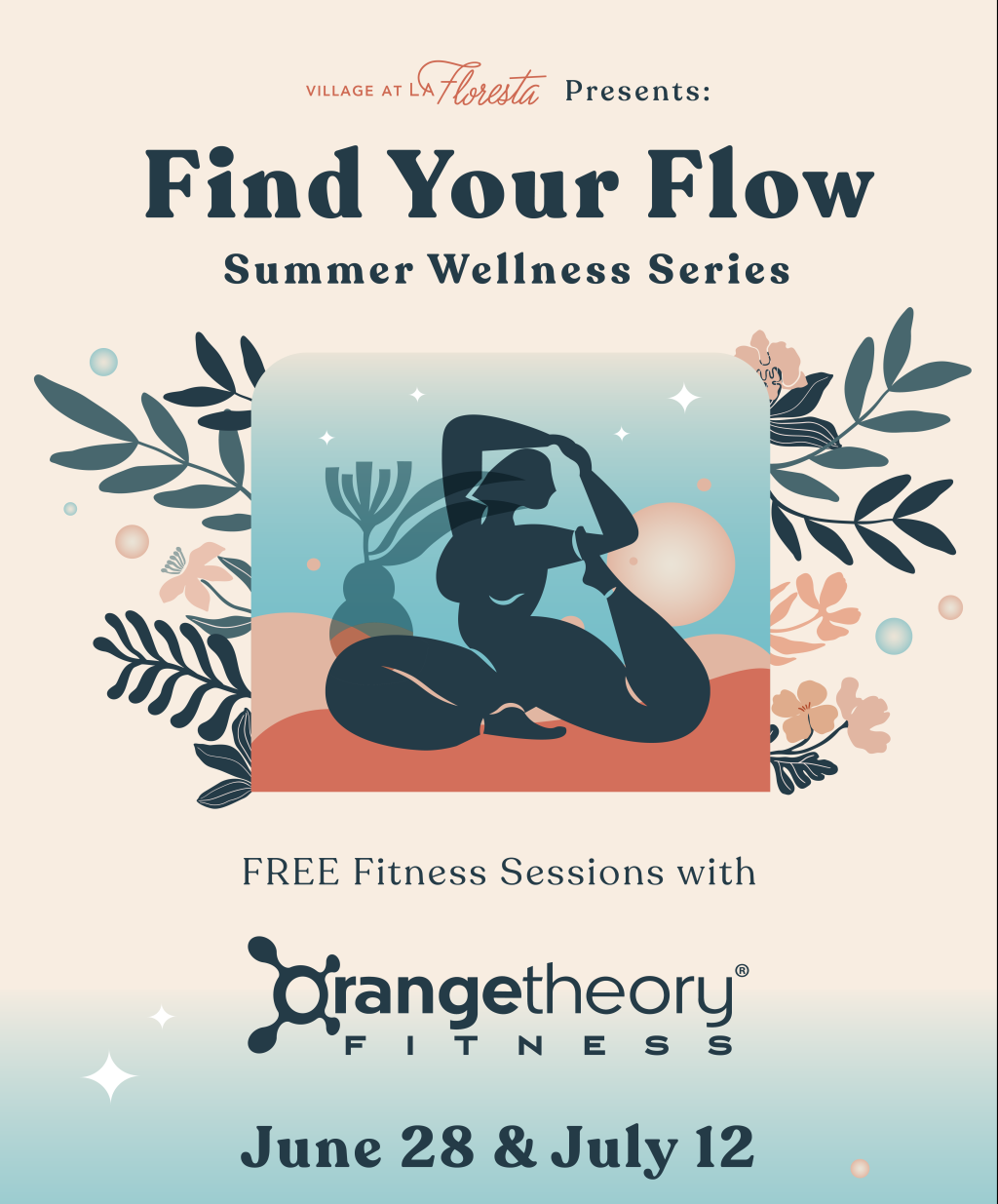 Summer Wellness Series CorePower Yoga, Club Pilates, Orangetheory Fitness Saturdays Village at La Floresta